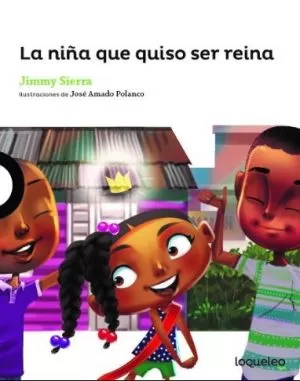 Carátula de La niña que quiso ser Reina