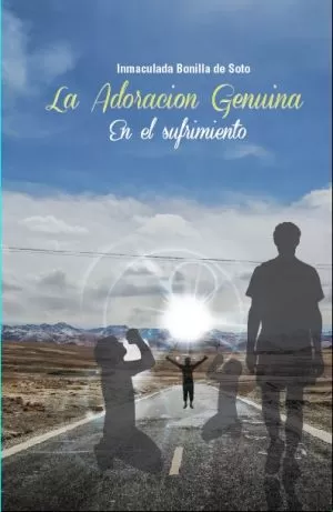 Carátula de La adoración genuina en el sufrimiento