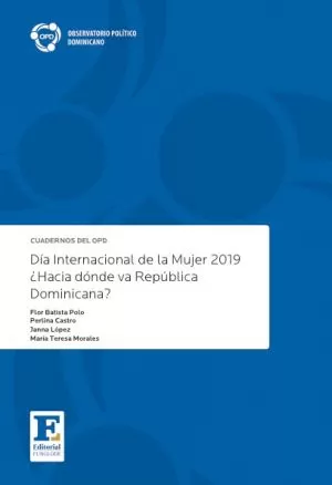 Carátula de Día Internacional de la Mujer 2019 ¿Hacia dónde va República Dominicana?