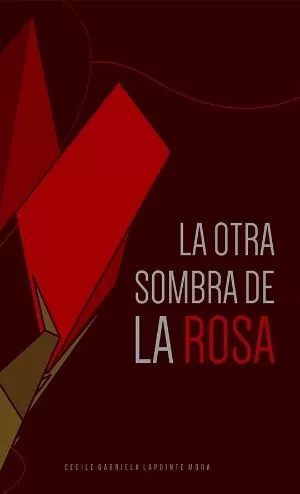 Carátula de La Otra Sombra de la Rosa