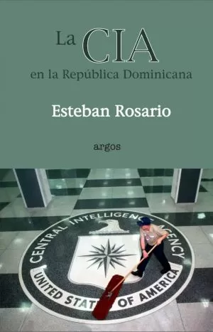 Carátula de La CIA en la República Dominicana