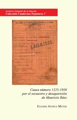 Carátula de Causa núm. 1225-1950 por el secuestro y desaparición de Mauricio Báez
