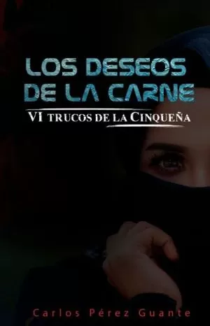 Carátula de Los Deseos de la carne