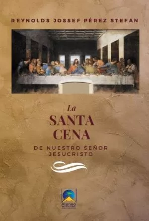Carátula de La Santa Cena de nuestro señor Jesucristo