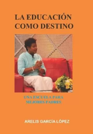 Carátula de La Educacion como Destino