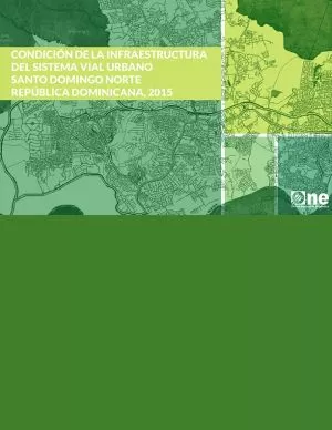 Carátula de Condiciones de la Infraestructura del Sistema Vial Urbano de Santo Domingo Norte 2015.