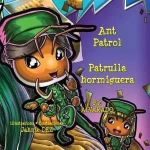 Carátula de Ant patrol = Patrulla hormiguera