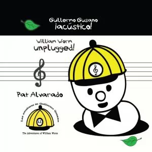 Carátula de Guillermo Gusano Acústico = William Worm Unplugged