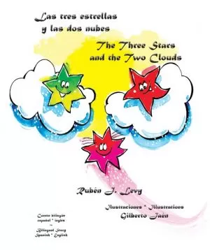 Carátula de Las tres estrellas y las dos nubes * The Three Stars and the Two Clouds