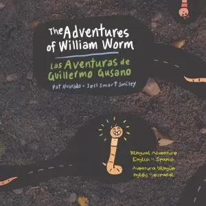 Carátula de The Adventures of William Worm = Las aventuras de Guillermo Gusano