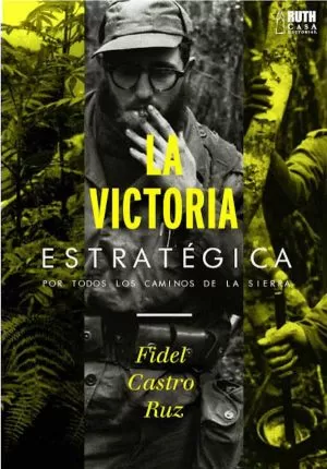 Carátula de La Victoria Estratégica. Por todos los caminos de la Sierra (epub)