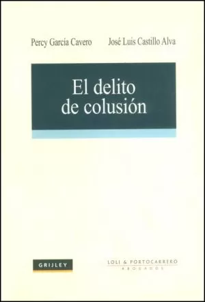 Carátula de El delito de colusión