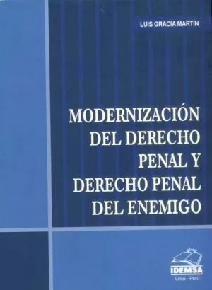 Carátula de La Modernización Del Derecho Penal Y El Derecho Penal Del Enemigo