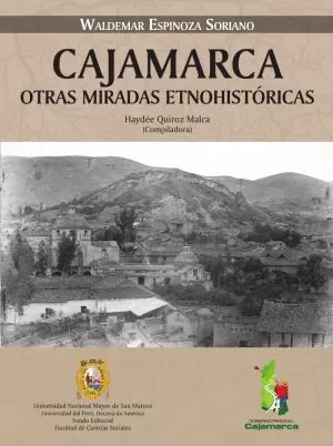 Carátula de Cajamarca, otras miradas etnohistóricas