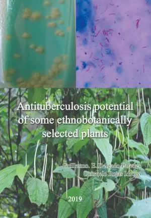 Carátula de Antituberculosis potential of some ethnobotanically selected plants