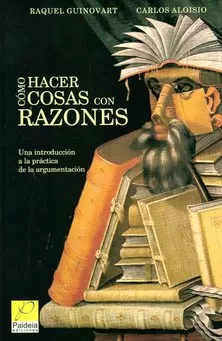 Carátula de Como hacer cosas con razones
