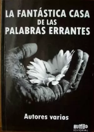 Carátula de La fantástica casa de las palabras errantes