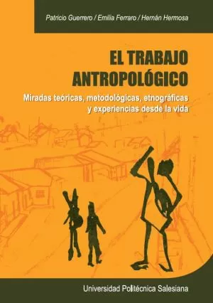 Carátula de El trabajo antropológico