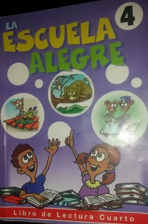 Carátula de La Escuela Alegre 4to. grado