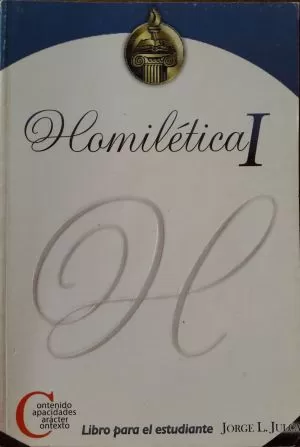 Carátula de Homilética I (libro para el estudiante)