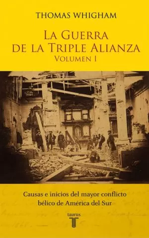 Carátula de La guerra de la Triple Alianza. Vol I (ebook)