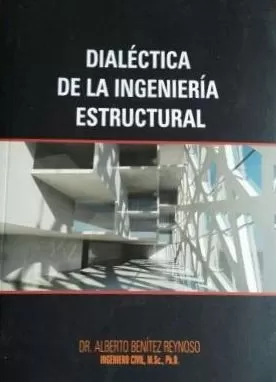 Carátula de Dialéctica de la ingeniería estructural