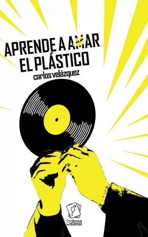 Carátula de Aprende a amar el plástico