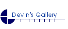 Devin's Gallery
