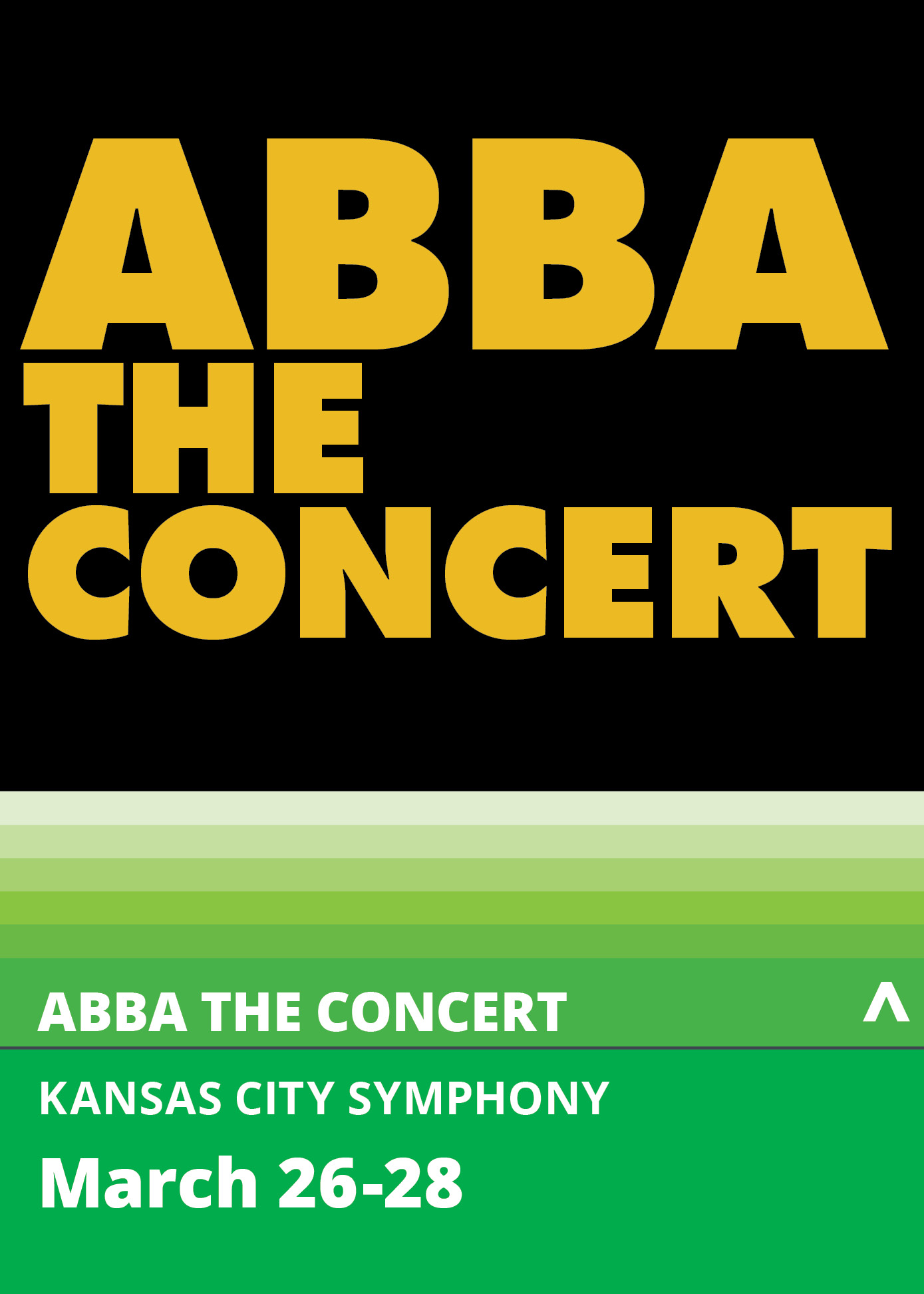 ABBA The Concert A Tribute to ABBA Kauffman Center for the Performing Arts