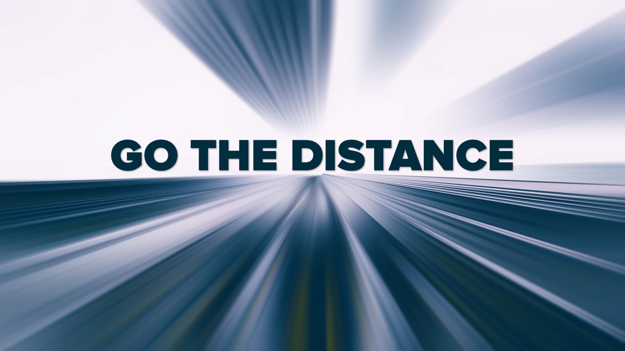 Go the Distance