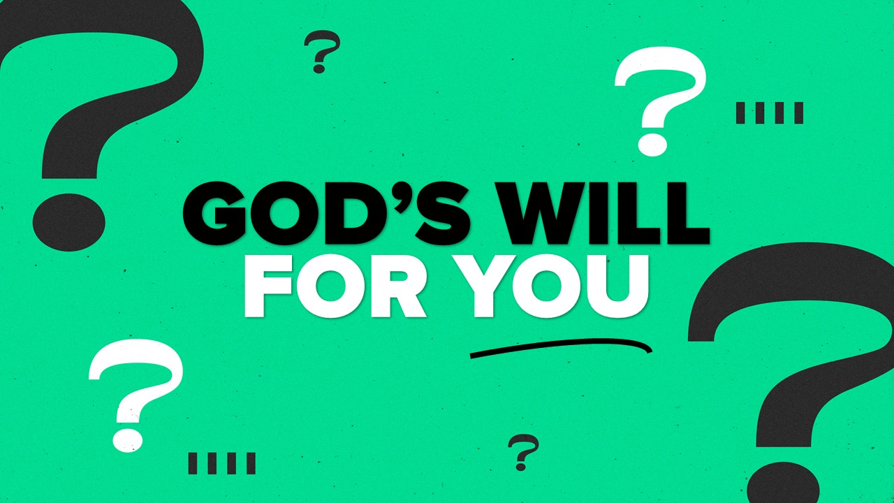 God's Will For You Image