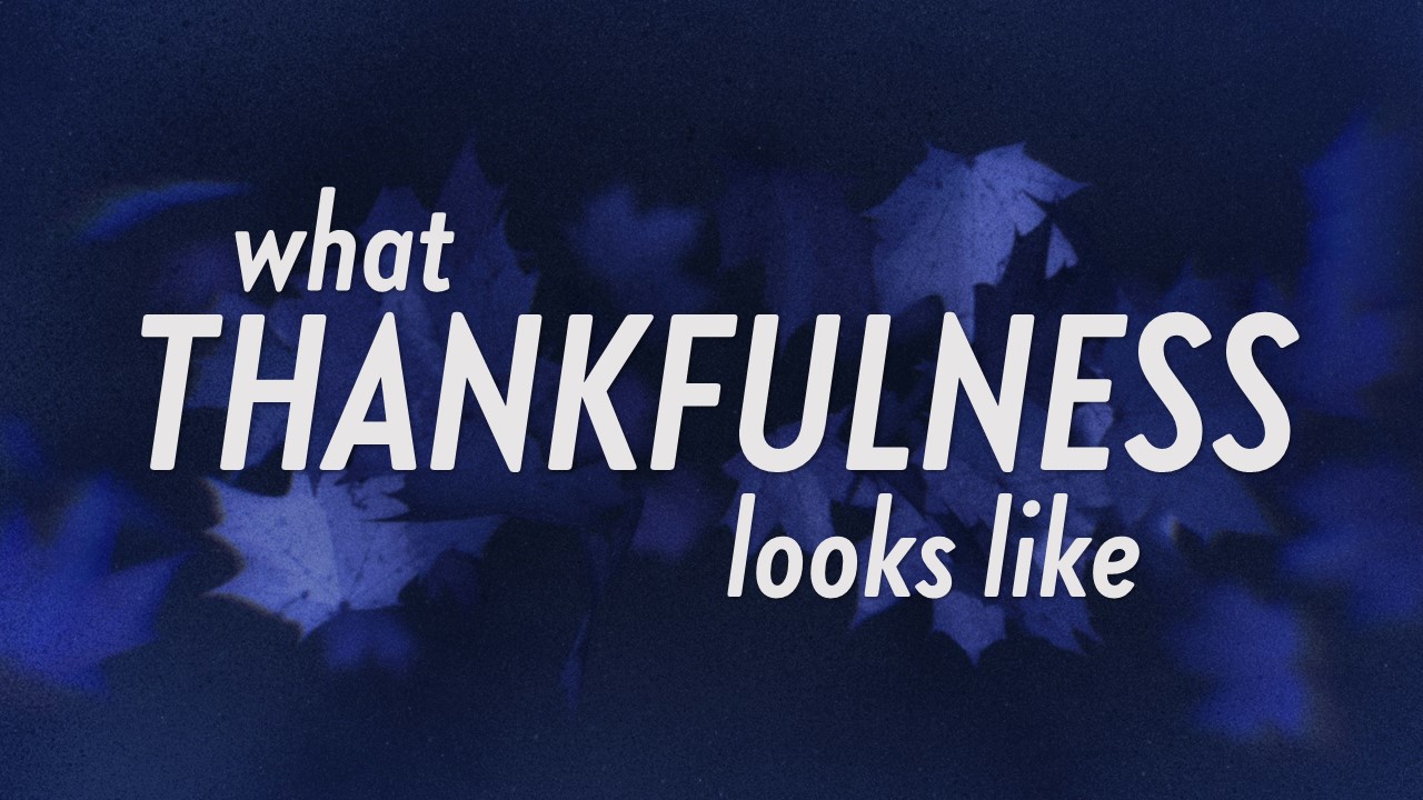 What Thankfulness Looks Like episode artwork