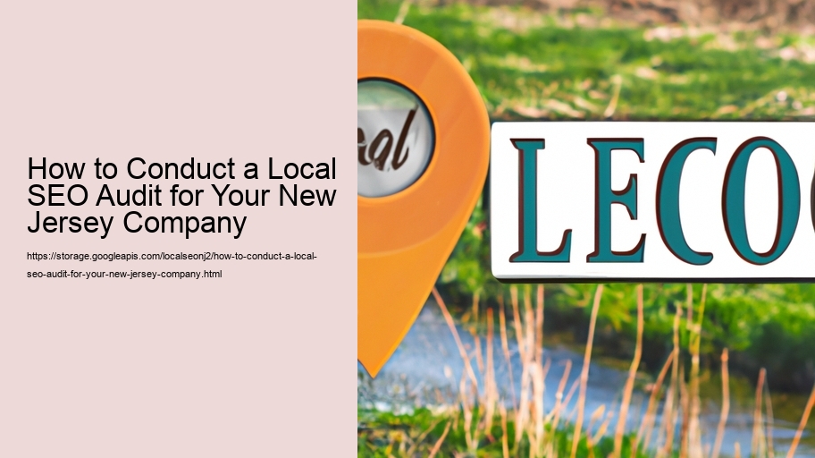 How to Conduct a Local SEO Audit for Your New Jersey Company  
