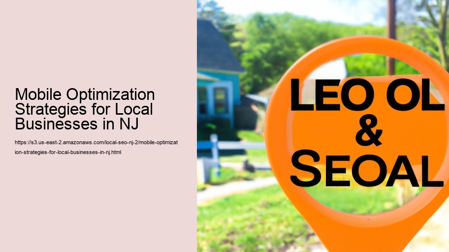 Mobile Optimization Strategies for Local Businesses in NJ  