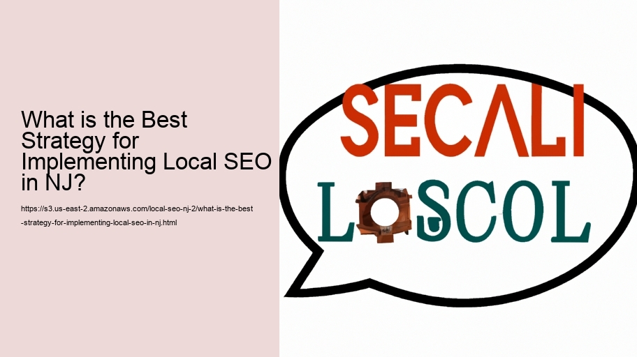 What is the Best Strategy for Implementing Local SEO in NJ?