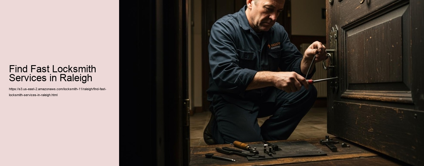 Find Fast Locksmith Services in Raleigh
