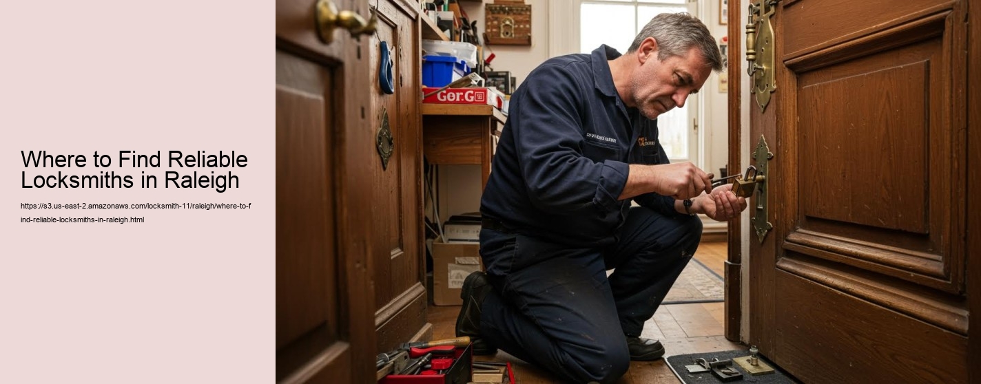Where to Find Reliable Locksmiths in Raleigh