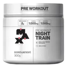 Pré Night Train - 300g - Max Titanium - OUTLET VENC 05/09