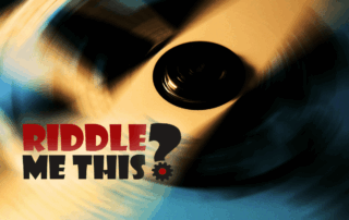 Riddle Me This