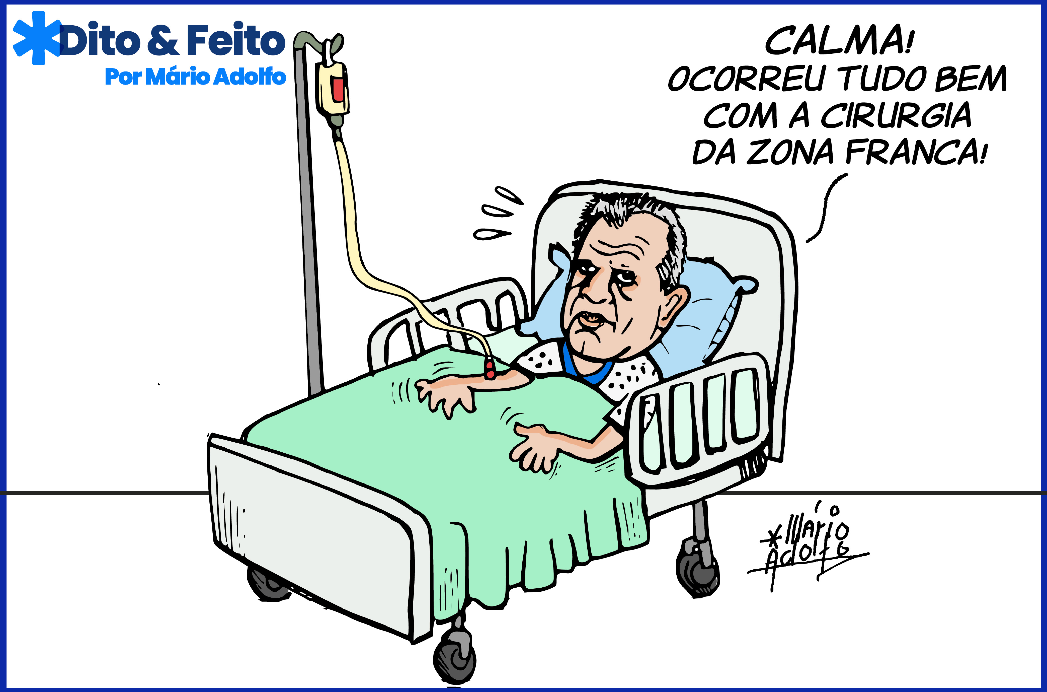 Dito & Feito: Bosco Saraiva operado