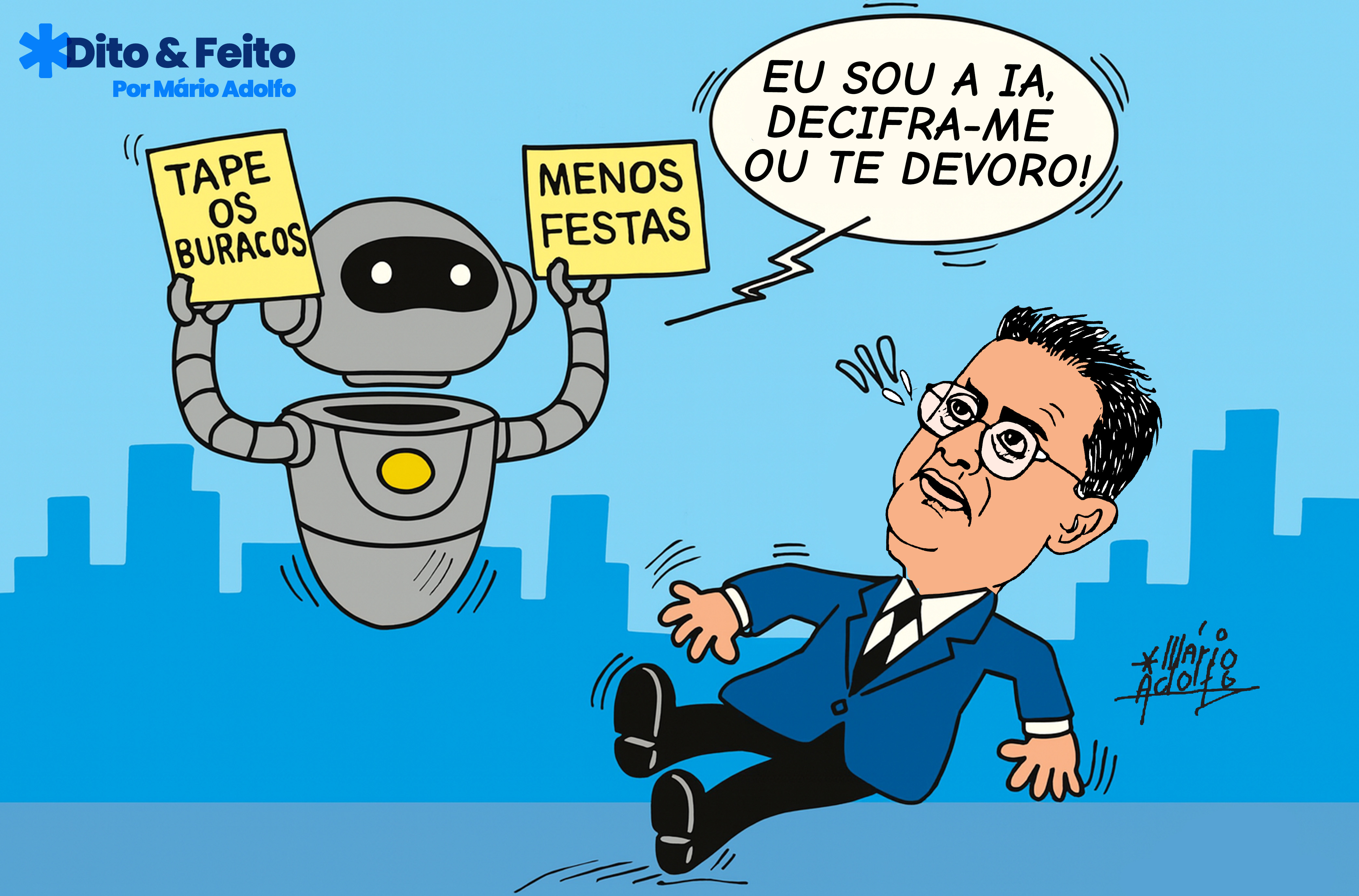 Dito & Feito: ONDE FOI QUE EU ERREI? —  Prefeito David Almeida admite falhas na comunicação