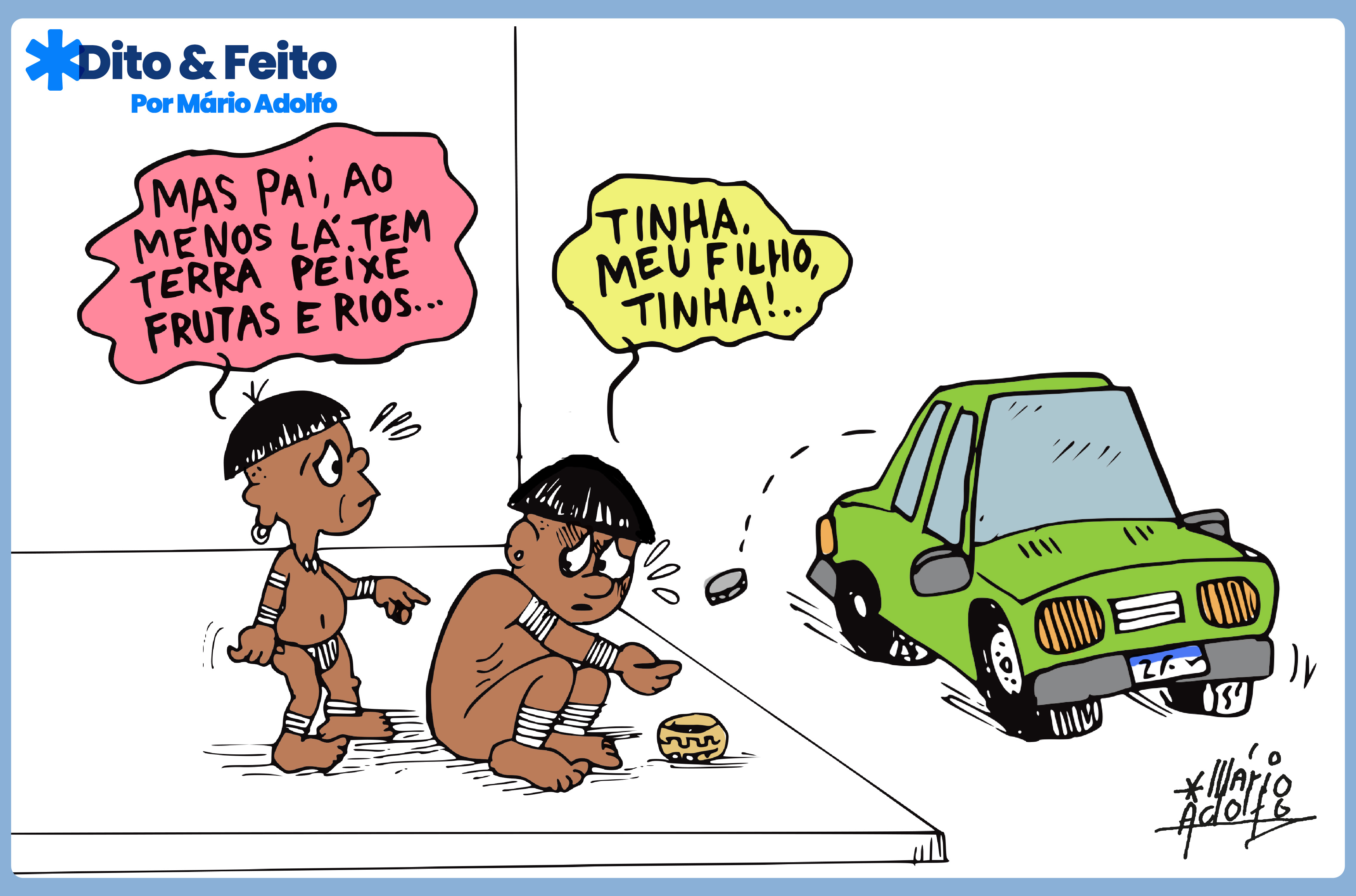 Dito & Feito - A tragédia do povo indígena de Manaus
