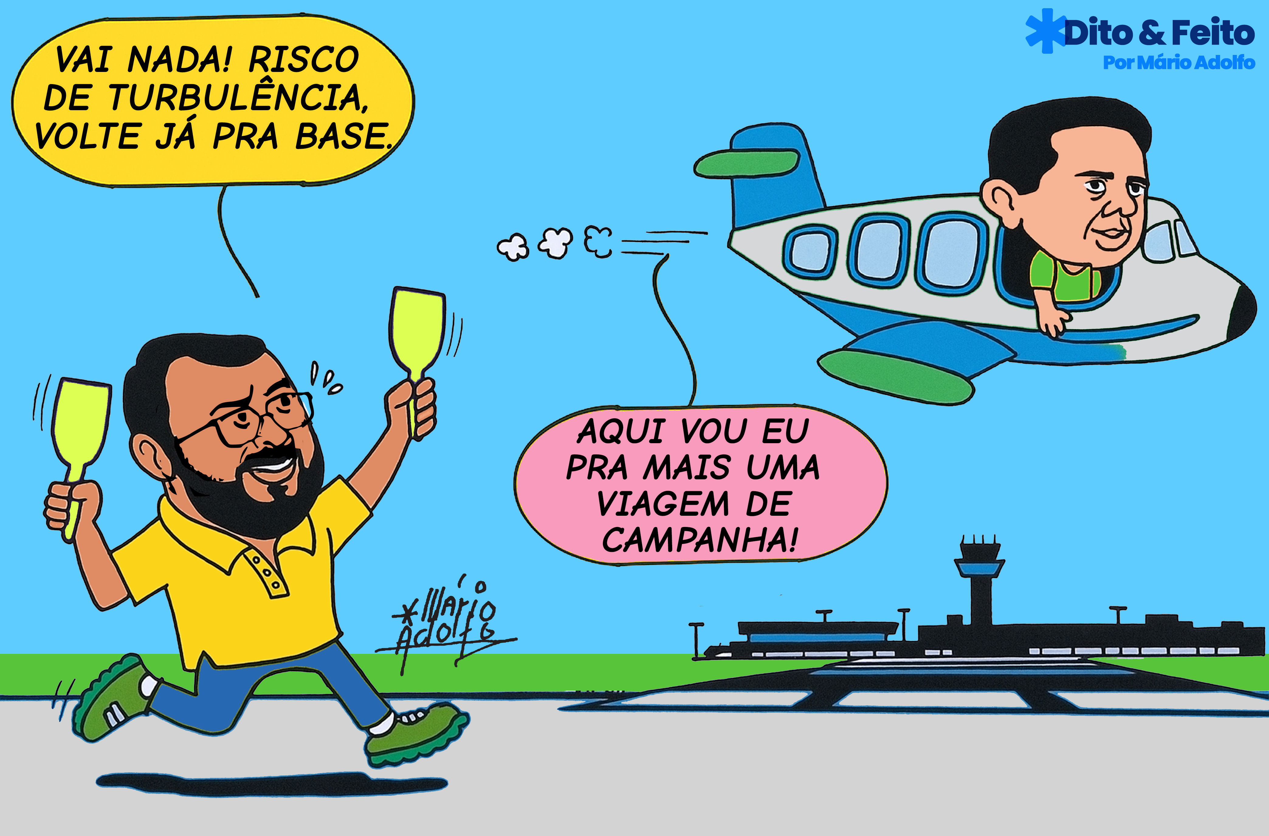 Dito & Feito: TADEU TÁ DANDO NA VISTA - Wilson Lima proíbe o vice-governador de viajar no asa dura do Governo