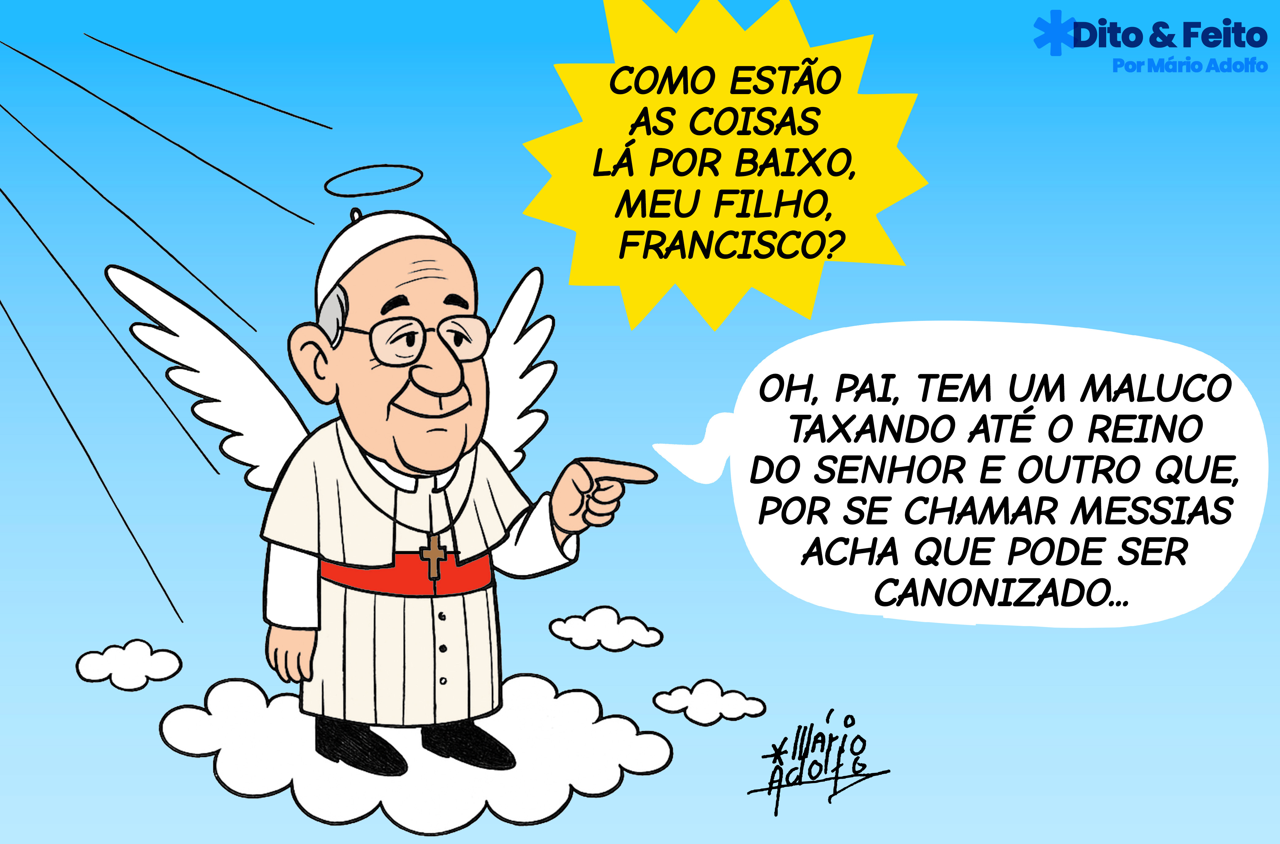 Dito & Feito: O PAPA DA "QUERIDA AMAZÔNIA"