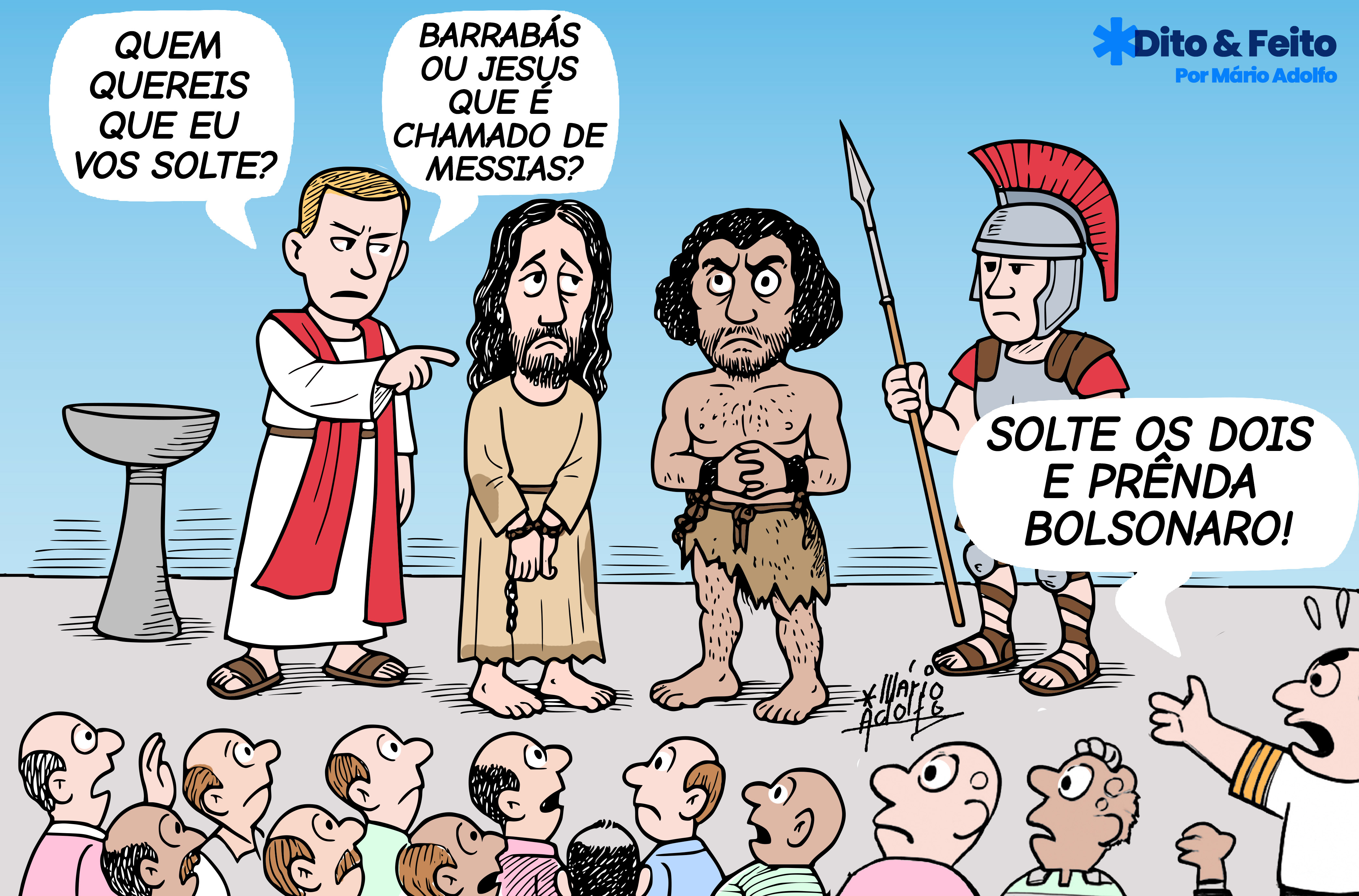 Dito & Feito: “INTESTINO DE BOLSONARO SE ADIANTA E JÁ ESTÁ PRESO”