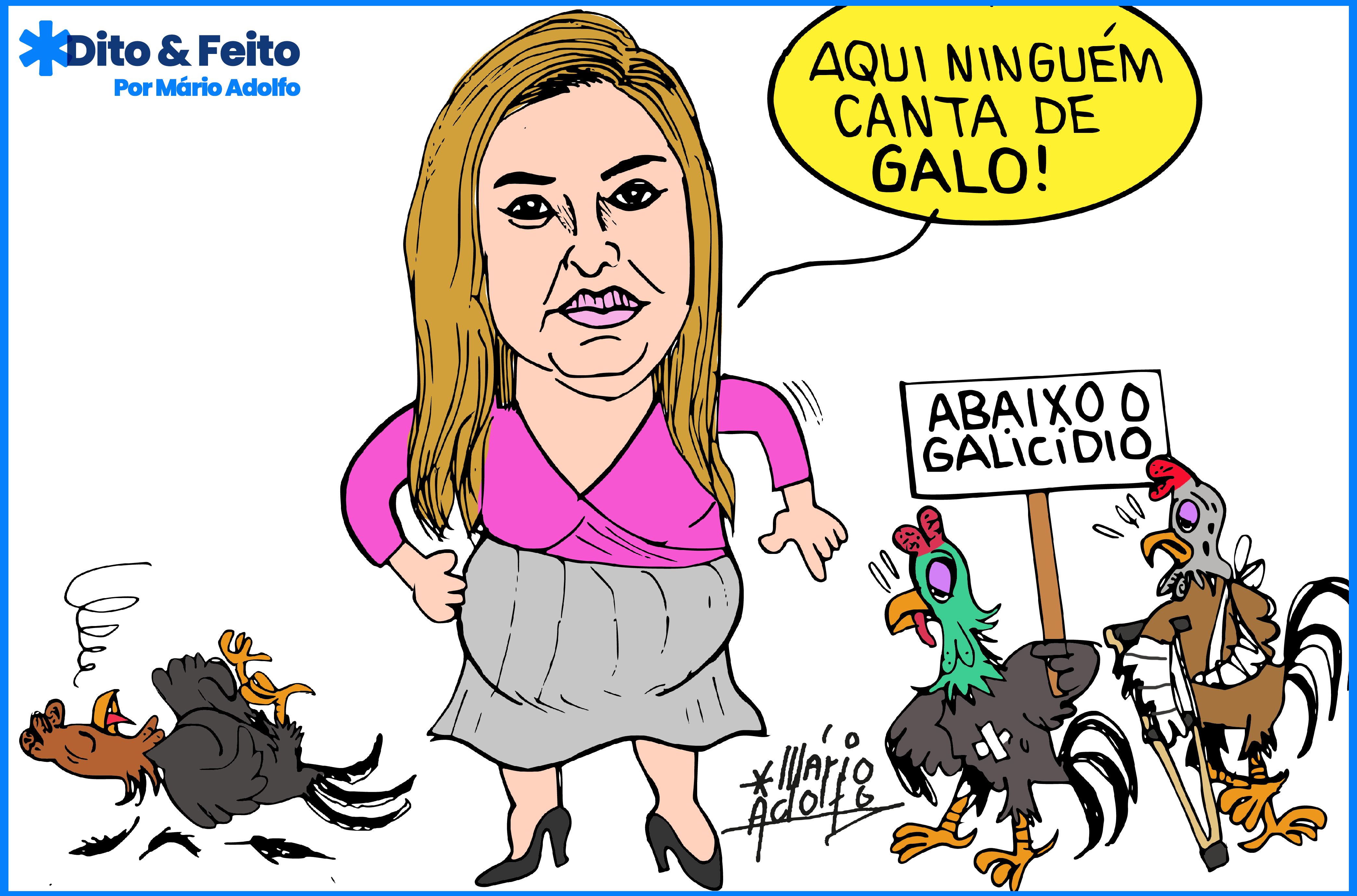 Dito & Feito: Joana Darc flagra rinha de galos e é ameaçada de morte