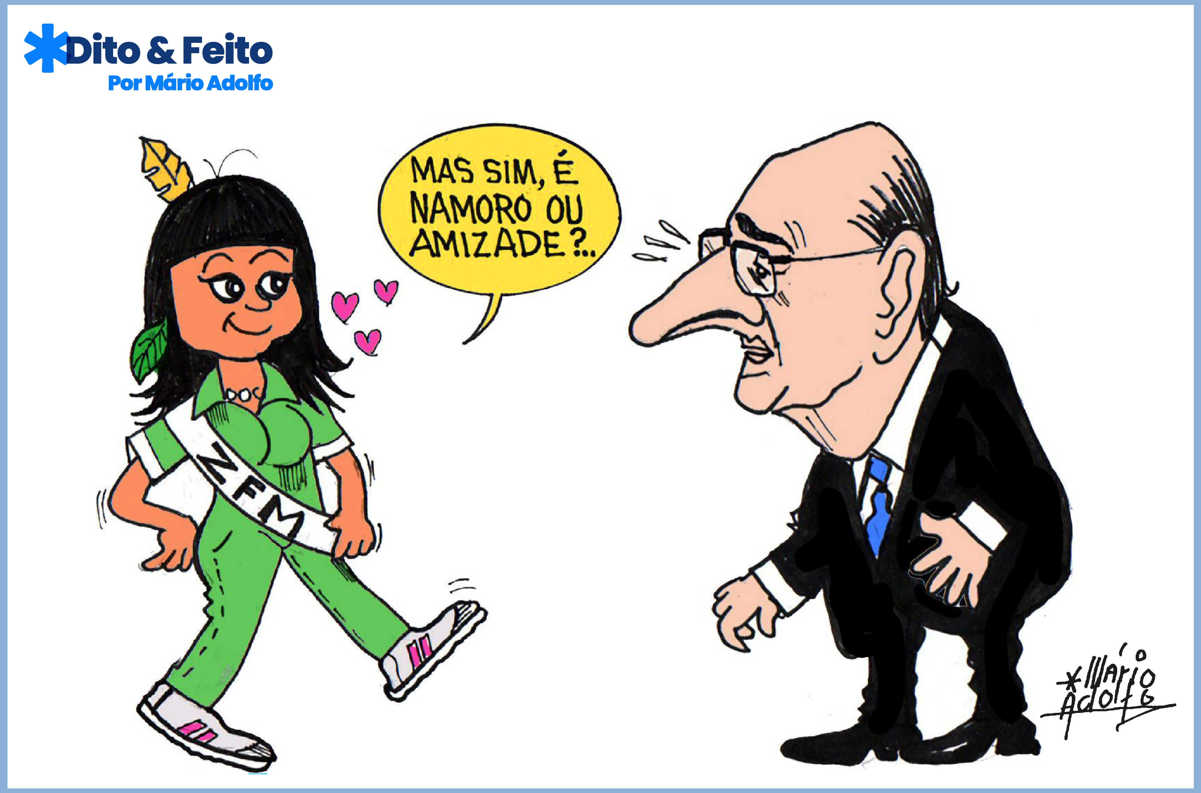 Dito & Feito: ALCKMIN EM MANAUS – Zona Franca é prioridade para o governo Lula