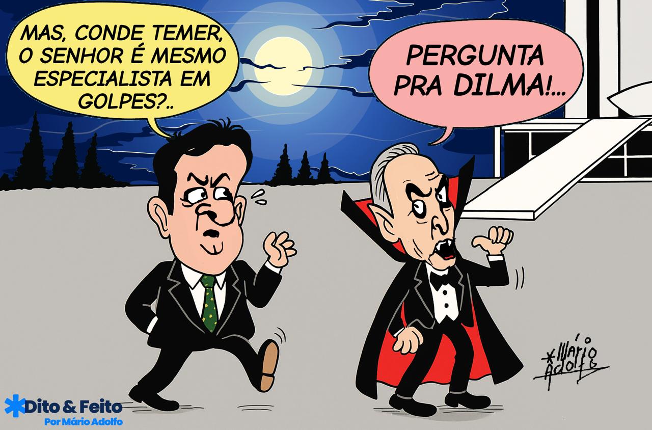 Dito & Feito: DOIS PERDIDOS NUMA TRAMA GOLPISTA