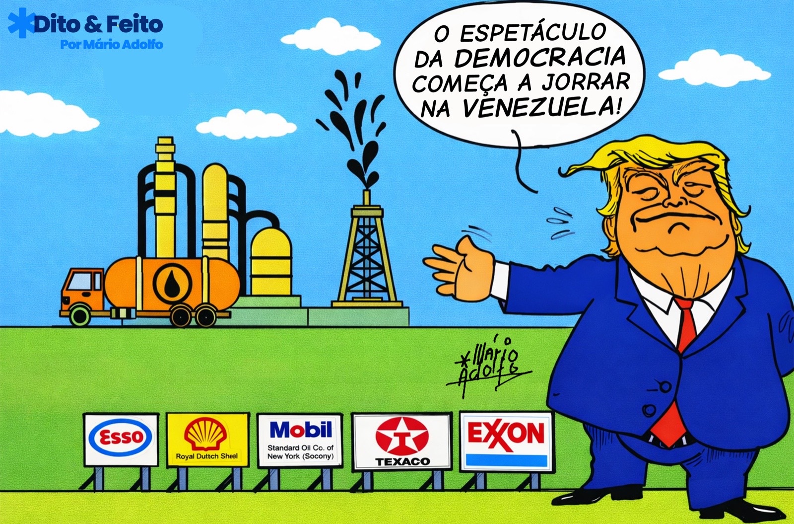 Dito & Feito: ELE ESTÁ DE OLHO É NO PETRÓLEO