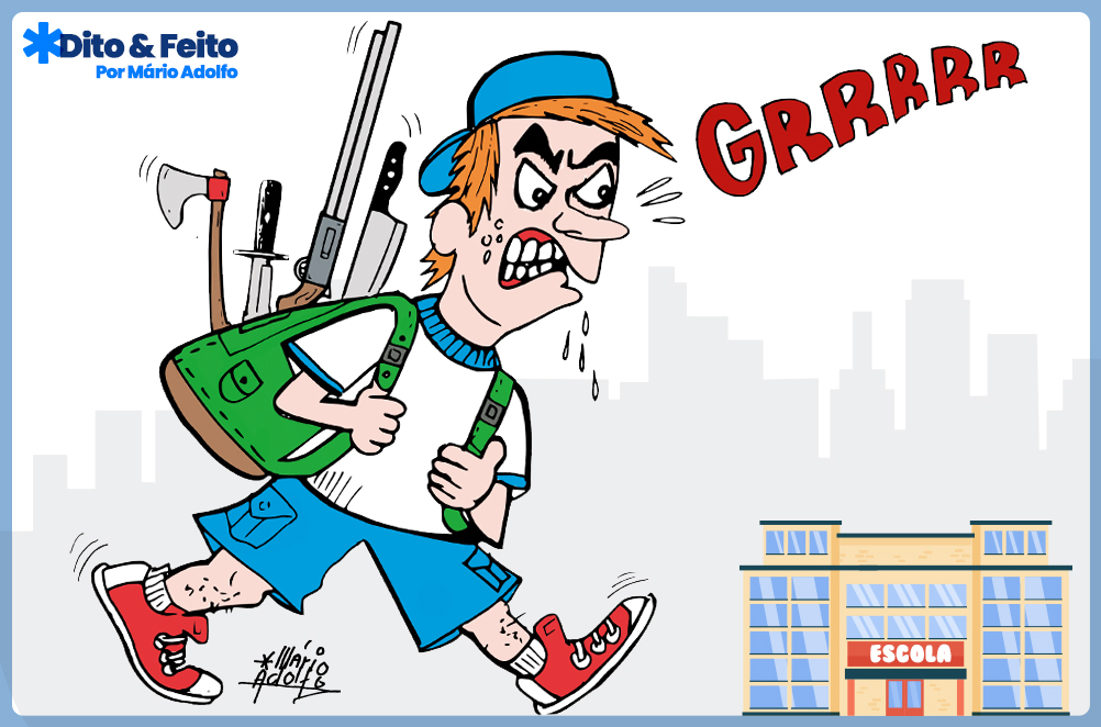 Dito & Feito: O PERIGO ‘ESTUDA’ AO LADO